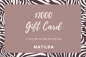 Gift Cards | MATILDA