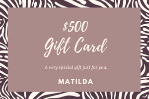 Gift Cards | MATILDA